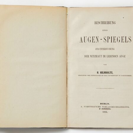 Hermann Helmholtz "Beschreibung eines Auen-Spiegels" 1st Edition 1851